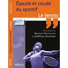 Image de Epaule et coude du sportif : le tennis en occasion ou reconditionné