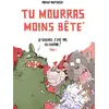 Image de Tu mourras moins bête tome 1