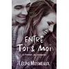 Image de Entre toi & moi : la frontière des sentiments en occasion ou reconditionné