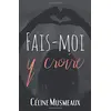 Image de Fais-moi y croire en occasion ou reconditionné