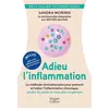 Image de Adieu l'inflammation Sandra Moñino (Auteur)