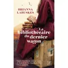 Image de La bibliothécaire du dernier wagon en occasion ou reconditionné