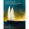 Image de Cahiers de la mer de Chine