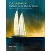 Image de Les cahiers Aire libre. Vol. 2. Cahiers de la mer de Chine : à bord de la goélette scientifique Tara en occasion ou reconditionné