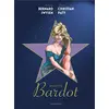 Image de Les étoiles de l'histoire tome 3 - Brigitte Bardot