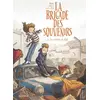 Image de La brigade des souvenirs tome 3