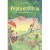 Image de Pépin et Olivia tome 1