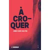 Image de A croquer en occasion ou reconditionné