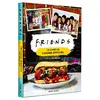 Image de Friends : le livre de recettes officiel en occasion ou reconditionné