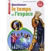 Image de Questionner le temps et l'espace, CE2, cycle 2 : nouveaux programmes en occasion ou reconditionné