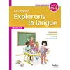 Image de Le nouvel Explorons la langue, francais CM2, cycle 3 : grammaire, conjugaison, lexique, orthographe en occasion ou reconditionné