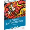 Image de Le chevalier dans tous ses états : anthologie et dossier en occasion ou reconditionné