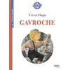Image de Gavroche Isabelle Antonini (Collection dirigée par), Victor Hugo (Auteur), Claire de Gastold (Illustration), Fabienne Hervieux (Préface), Camille Page (Auteur)
