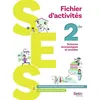 Image de SES 2de Fichier d'activités Stéphanie Fraisse-d'Olimpio (Auteur), Stéphanie Fraisse-d'Olimpio (Coordination éditoriale), François Le Morvan (Auteur), Benoit Ladouceur (Auteur), Cédric André (Auteur)