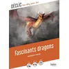 Image de Fascinants dragons Gaëlle Brodhag (Auteur)