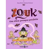 Image de Zouk. Vol. 18. Une élève presque parfaite en occasion ou reconditionné
