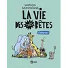Image de La vie des très bêtes : l'intégrale ! en occasion ou reconditionné