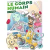 Image de Le corps humain : en manga en occasion ou reconditionné