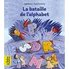 Image de La bataille de l'alphabet : d'après une légende du Talmud en occasion ou reconditionné