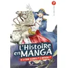 Image de L'histoire en Manga - De la reine Elisabeth 1re à Napoléon 1er - Tome 7 Aurélien Estager (Traduction)