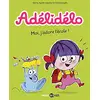 Image de Adélidélo. Vol. 6. Moi, j'adore l'école ! en occasion ou reconditionné