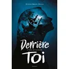 Image de Derrière toi. Vol. 2. L'appel des naufragés en occasion ou reconditionné