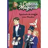 Image de La cabane magique. Vol. 45. Spectacle de magie avec Houdini en occasion ou reconditionné