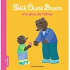 Image de Petit Ours Brun n'a plus de tétine - Dès 2 ans Laura Bour (Illustration), Marie Aubinais (Auteur)
