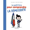 Image de Le petit livre pour comprendre la démocratie en occasion ou reconditionné