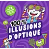 Image de 100 % illusions d'optique : + de 70 illusions et expériences renversantes en occasion ou reconditionné