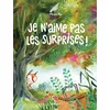 Image de Je n'aime pas les surprises ! en occasion ou reconditionné