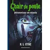 Image de Chair de poule , Tome 04 R.L. Stine (Auteur), Laurence Kiéfé (Traduction), Servane Altermatt (Illustration), Paul-Émile Boucher (Illustration)