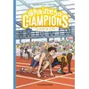 Image de Graines de champions, Tome 02 Nathalie Somers (Auteur), Célia Nilès (Illustration)