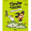 Image de Cendre et Hazel Tome 4 : Une famille biscornue