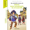 Image de La véritable histoire de Charles, jeune mousquetaire du roi Louis XIII en occasion ou reconditionné