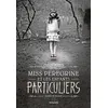 Image de Miss Peregrine, Tome 01 Ransom Riggs (Auteur), Sidonie Van Den Dries (Traduction)