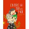 Image de Entre toi et moi en occasion ou reconditionné