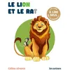 Image de Le Lion et le rat Julie Machado (Illustration), Céline Alvarez (Auteur)