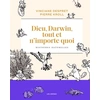 Image de Dieu, Darwin, tout et n'importe quoi - Histoires naturelles