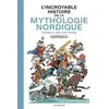 Image de L'incroyable histoire de la mythologie viking