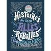 Image de Histoires du soir pour filles rebelles - Plus de 100 destins de femmes extraordinaires - Tome 1 NED - 2026 Francesca Cavallo (Auteur), Elena Favilli (Auteur), Jessica Shapiro (Traduction), Béatrice Didiot (Traduction)