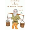 Image de La ferme de monsieur Jacques