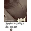 Image de Symphonie poétique des maux en occasion ou reconditionné