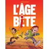 Image de L'âge bête