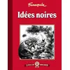 Image de Les albums cultes Fluide Glacial - tome 02 : Idées noires André Franquin (Auteur)