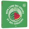 Image de Mon livre des odeurs et des couleurs - Fruits en folie Mr Iwi (Illustration)