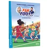 Image de Fan de foot. Au coeur de l'action ! en occasion ou reconditionné