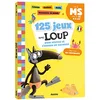 Image de 125 jeux avec Loup pour réviser et s'amuser en vacances : de la MS vers la GS, 4-5 ans en occasion ou reconditionné