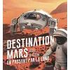 Image de Destination Mars en passant par la Lune en occasion ou reconditionné