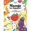 Image de Mange tes légumes ! Pauline Beauvais (Auteur), Stéphanie Antoine (Auteur), Emilie Sarnel (Illustration)